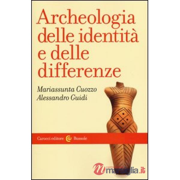 Archeologia delle identità e delle differenze
