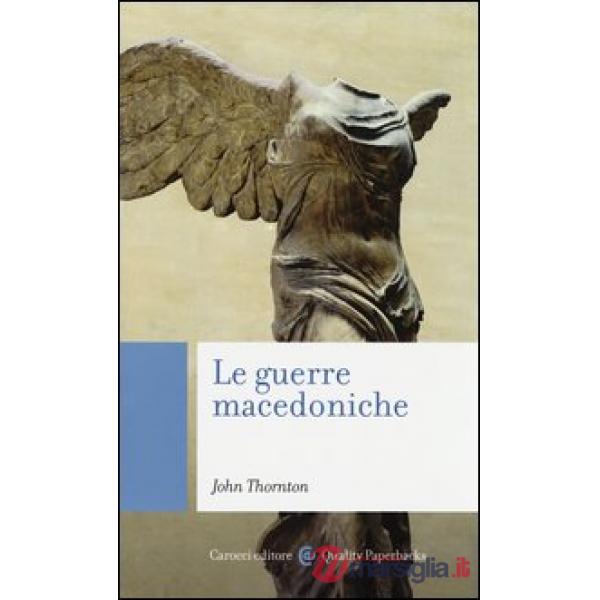 Guerre macedoniche (Le)