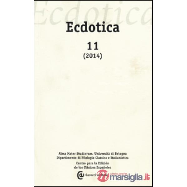Ecdotica (2014). Vol. 11