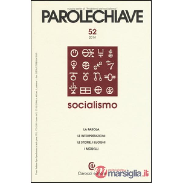 Parolechiave (2014). Vol. 52: Socialismo