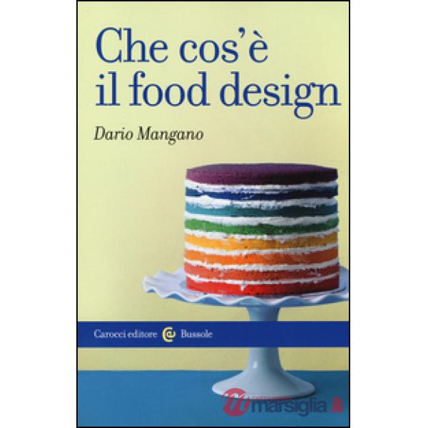 Che cos'è il food design