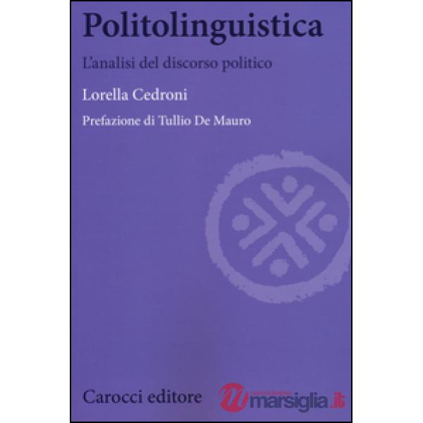 Politolinguistica. L'analisi del discorso politico