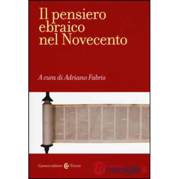 Pensiero ebraico nel Novecento (Il)