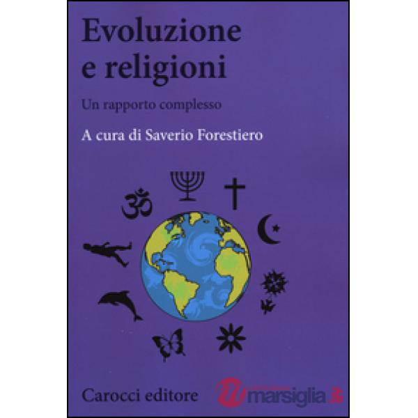 Evoluzione e religione. Un difficile rapporto