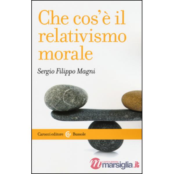 Che cos'è il relativismo morale
