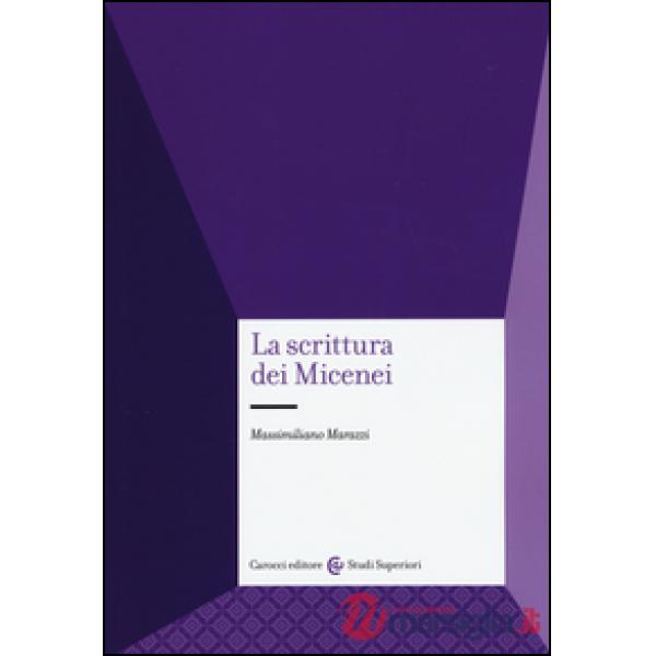 Scrittura dei micenei (La)