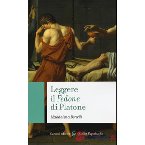 Leggere il «Fedone» di Platone