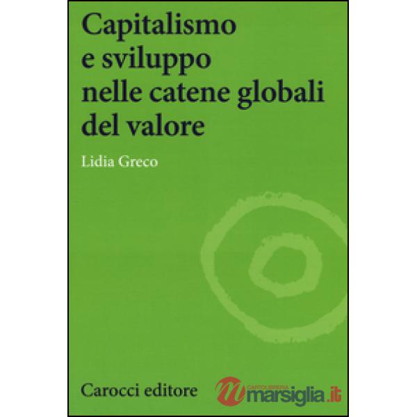 Capitalismo e sviluppo nelle catene globali del valore