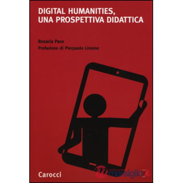 Digital humanities, una prospettiva didattica