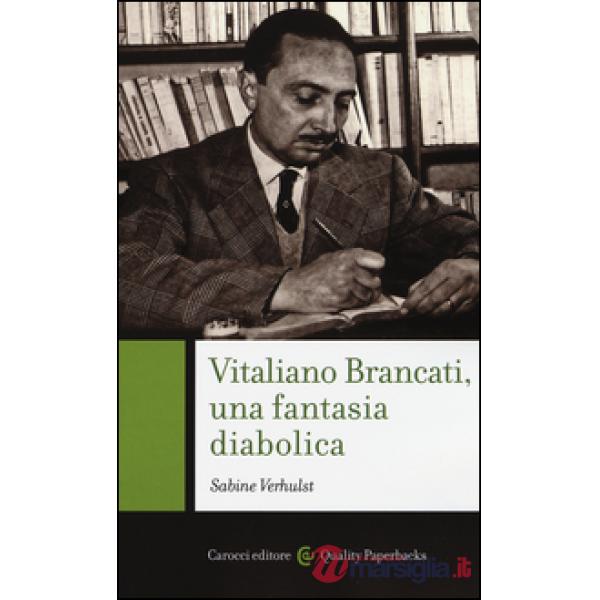 Vitaliano Brancati, una fantasia diabolica