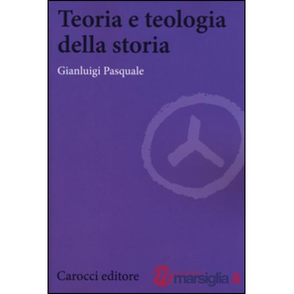 Teoria e teologia della storia