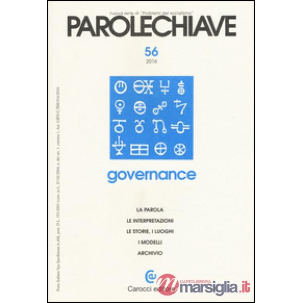 Parolechiave (2016). Vol. 56: Governance