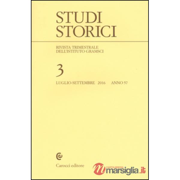 Studi storici (2016). Vol. 3
