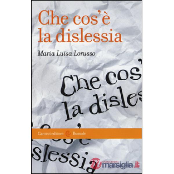 Che cos'è la dislessia