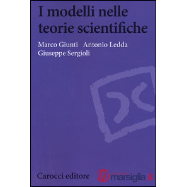 Modelli nelle teorie scientifiche (I)
