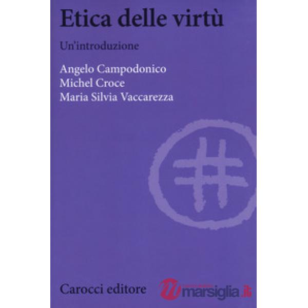 Etica delle virtù. Un'introduzione