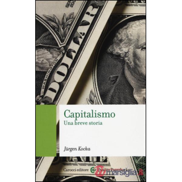 Capitalismo. Una breve storia