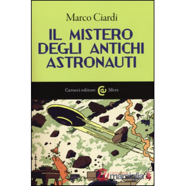 Mistero degli antichi astronauti (Il)