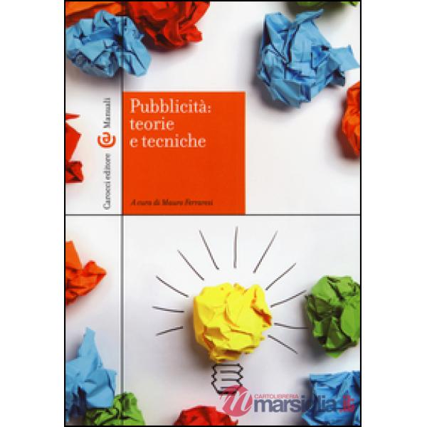 Pubblicità: teorie e tecniche