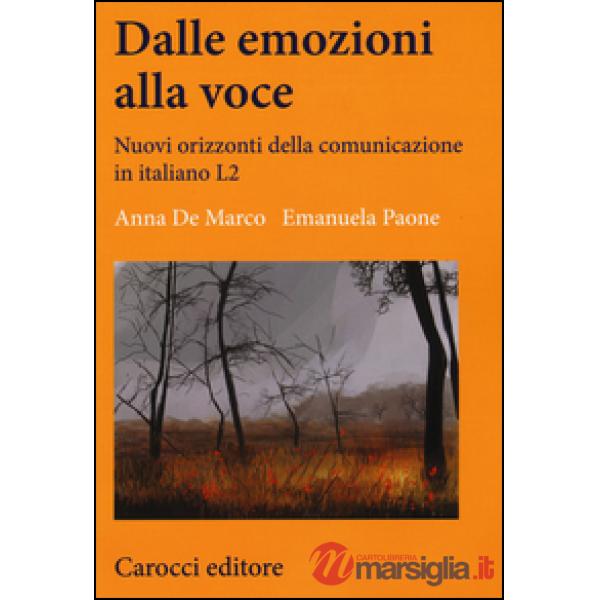 Dalle emozioni alla voce