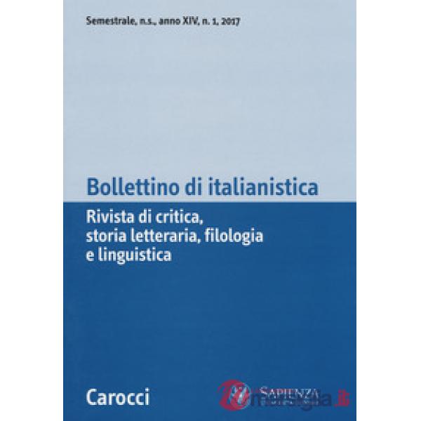 Bollettino di italianistica. Rivista di critica, storia letteraria, filologia e 