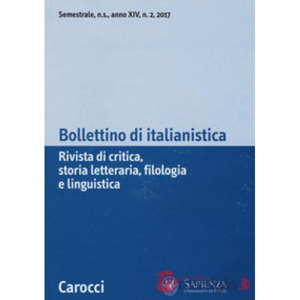 Bollettino di italianistica. Rivista di critica, storia letteraria, filologia e 