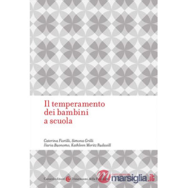 Temperamento dei bambini a scuola (Il)