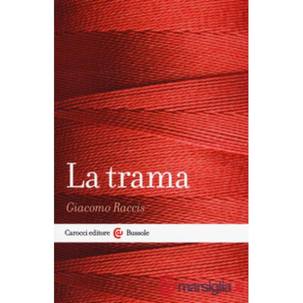 Trama (La)