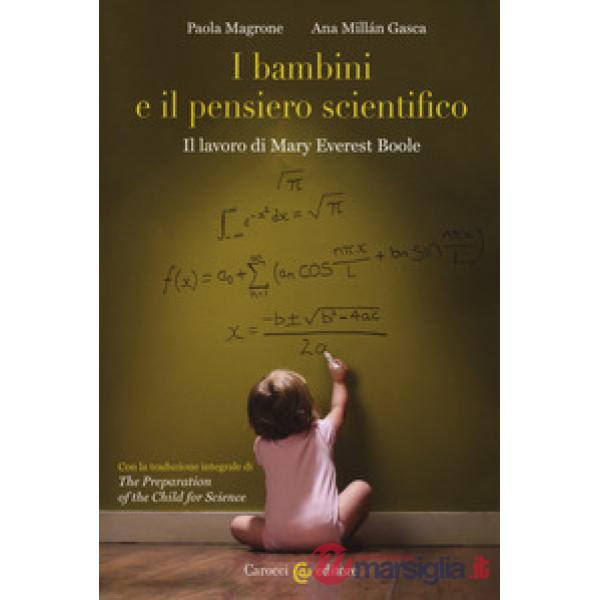 Bambini e il pensiero scientifico. Il lavoro di Mary Everest Boole (I)