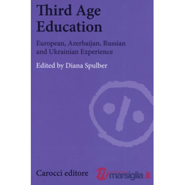 Third age education. European, azerbaijan, russian and ukrainian experience