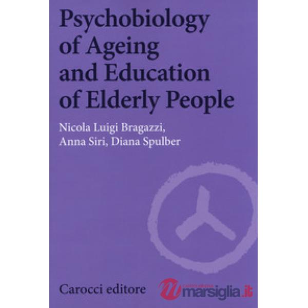 Psychobiology of ageing and education of elderly people