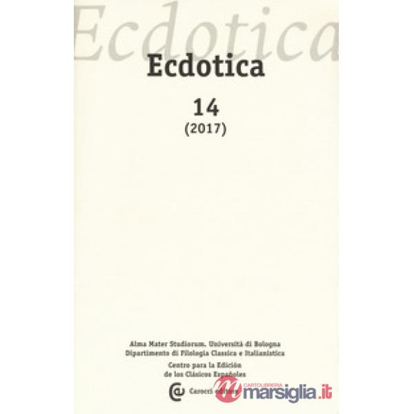 Ecdotica (2017). Vol. 14