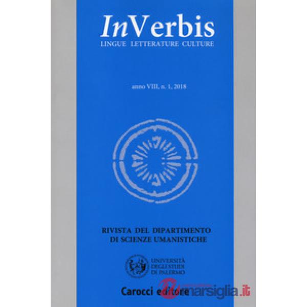 Inverbis. Lingue letterature culture (2018). Vol. 1: Translating the margin: lost voices in aesthetic discourse