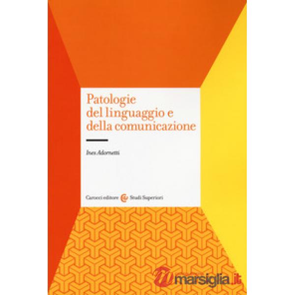 Patologie del linguaggio e della comunicazione