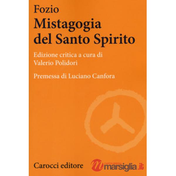Mistagogia del Santo Spirito (La)