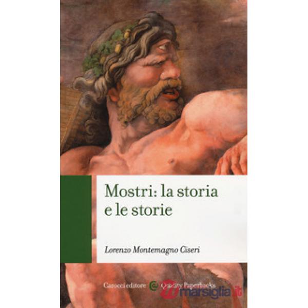 Mostri: la storia e le storie