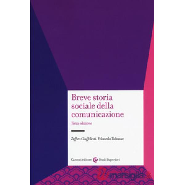 Breve storia sociale della comunicazione