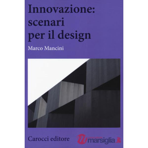 Innovazione: scenari per il design