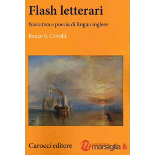 Flash letterari. Narrativa e poesia di lingua inglese