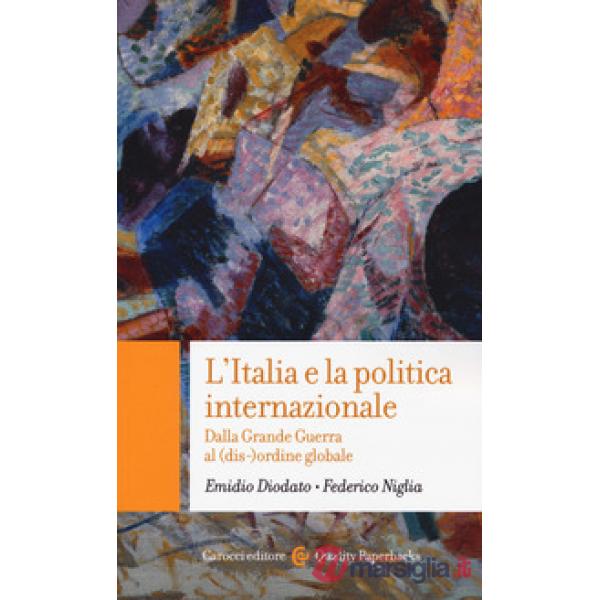 Italia e la politica internazionale (L')