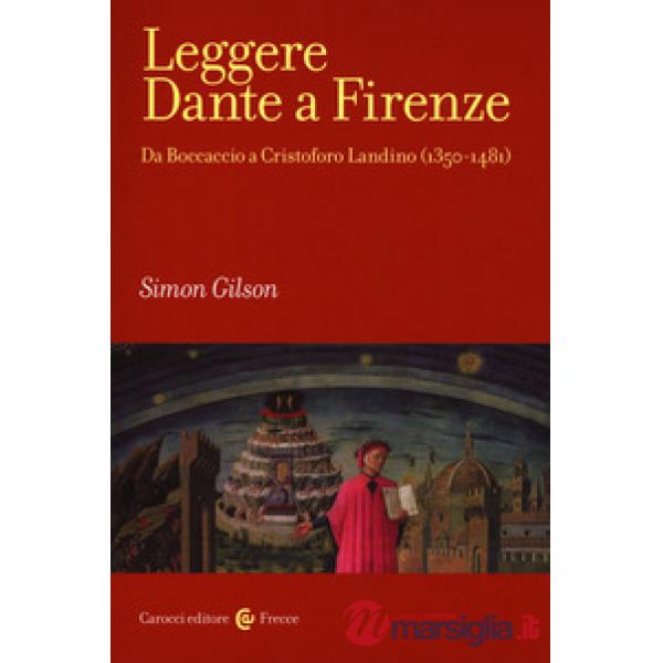 Leggere Dante a Firenze