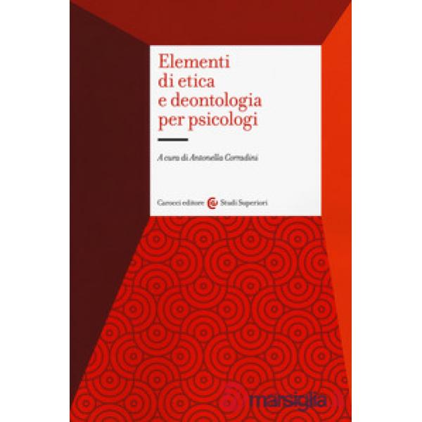 Elementi di etica e deontologia per psicologi