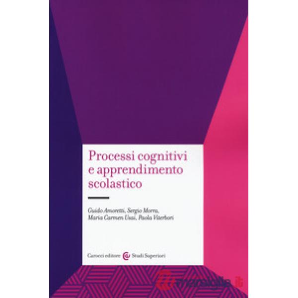 Processi cognitivi e apprendimento scolastico