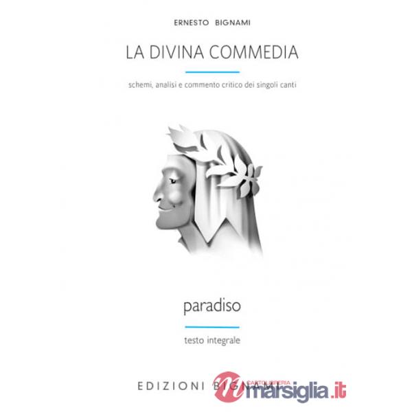 Divina Commedia. Paradiso (La)