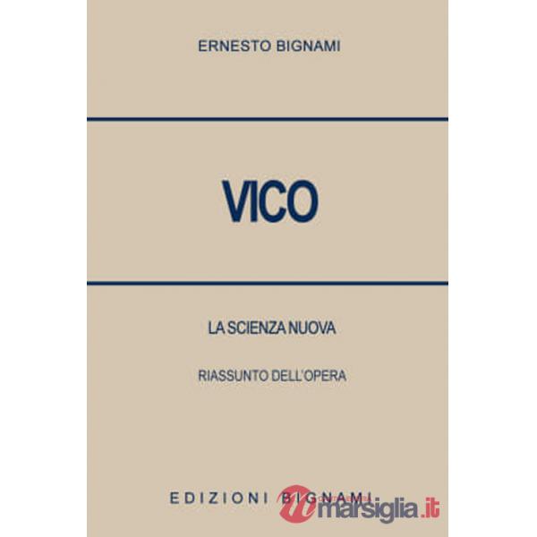 Vico. La scienza nuova. Riassunto