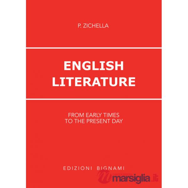 ENGLISH LITERATURE. FROM EARLY TIMES TO THE PRESENT DAY