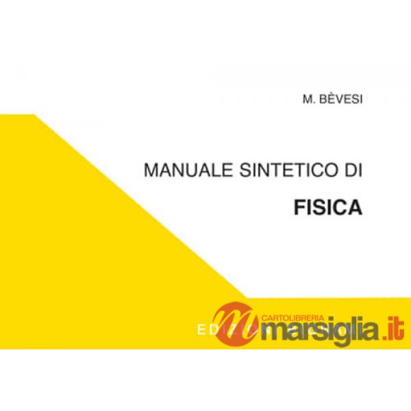 Manuale sintetico di fisica