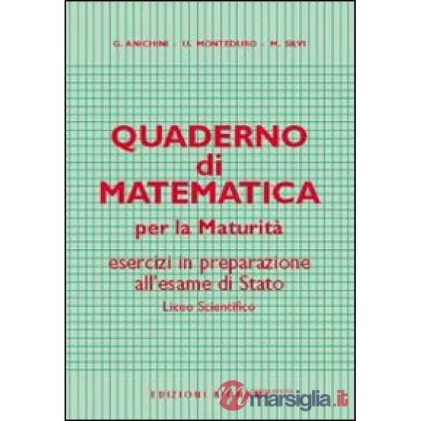 Quaderno di matematica per la maturità