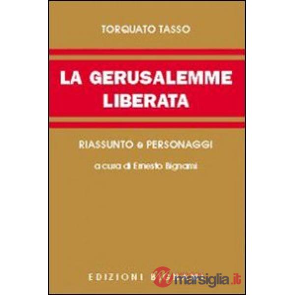 Gerusalemme. Riassunto e personaggi