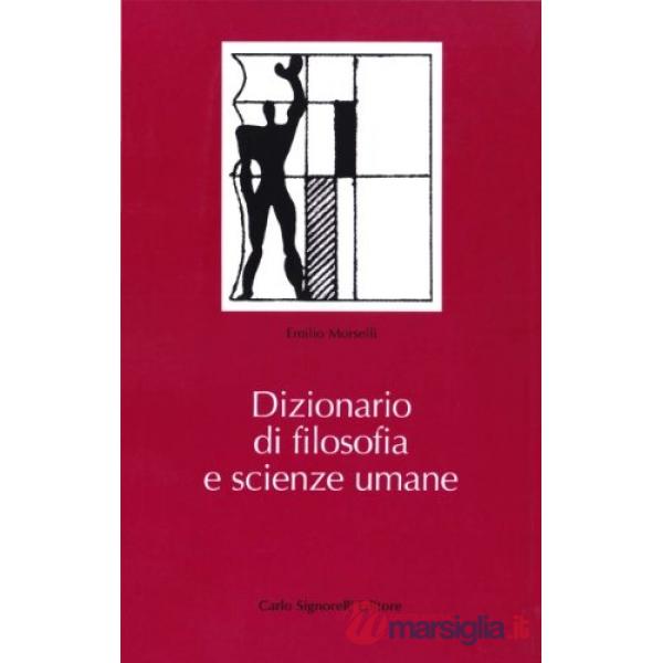 DIZIONARIO DI FILOSOFIA E SCIENZE UMANE